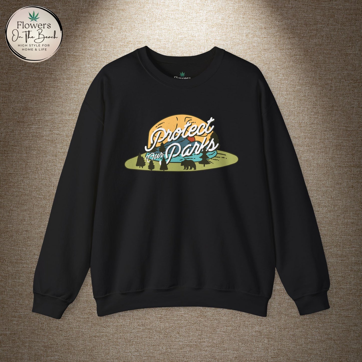 Protect Our Parks Crewneck Sweatshirt, National Parks Sweatshirt, Wanderlust Sweatshirt, Travel Apparel, Protect Our National Parks