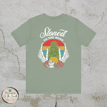 Stoned to the Bone Stoner T-Shirt, Weed Smokers Tee, 420 Holiday Shirt, Unisex Jersey Short Sleeve Tee, Casual Stoner Apparel, Rasta Apparel
