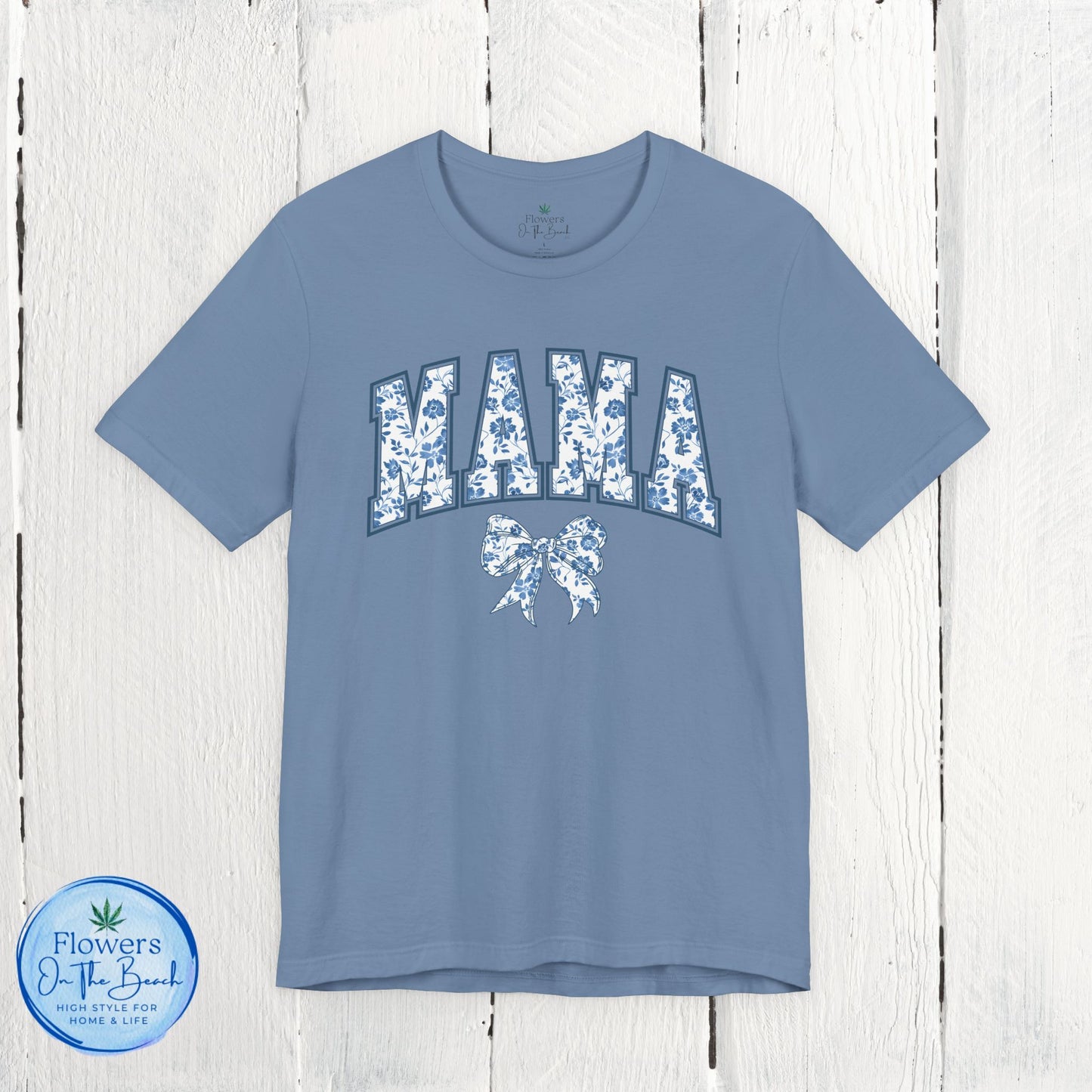 Floral Mama Coquette Blue Flowers T-shirt, Mother's Day Gift, Gift for Her, Mom Apparel, Floral T-shirt, Boy Mom T-shirt