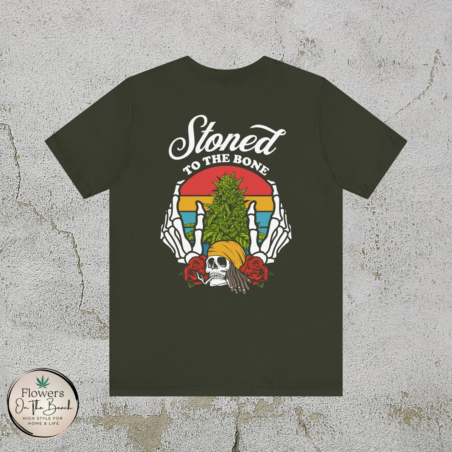 Stoned to the Bone Stoner T-Shirt, Weed Smokers Tee, 420 Holiday Shirt, Unisex Jersey Short Sleeve Tee, Casual Stoner Apparel, Rasta Apparel