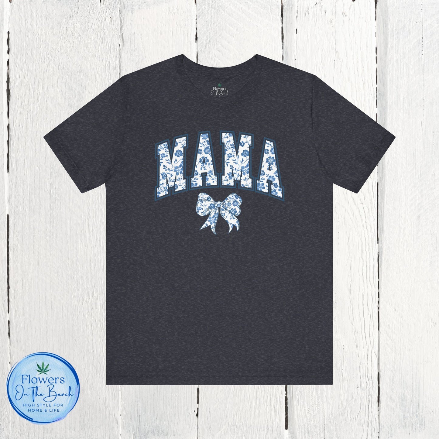 Floral Mama Coquette Blue Flowers T-shirt, Mother's Day Gift, Gift for Her, Mom Apparel, Floral T-shirt, Boy Mom T-shirt