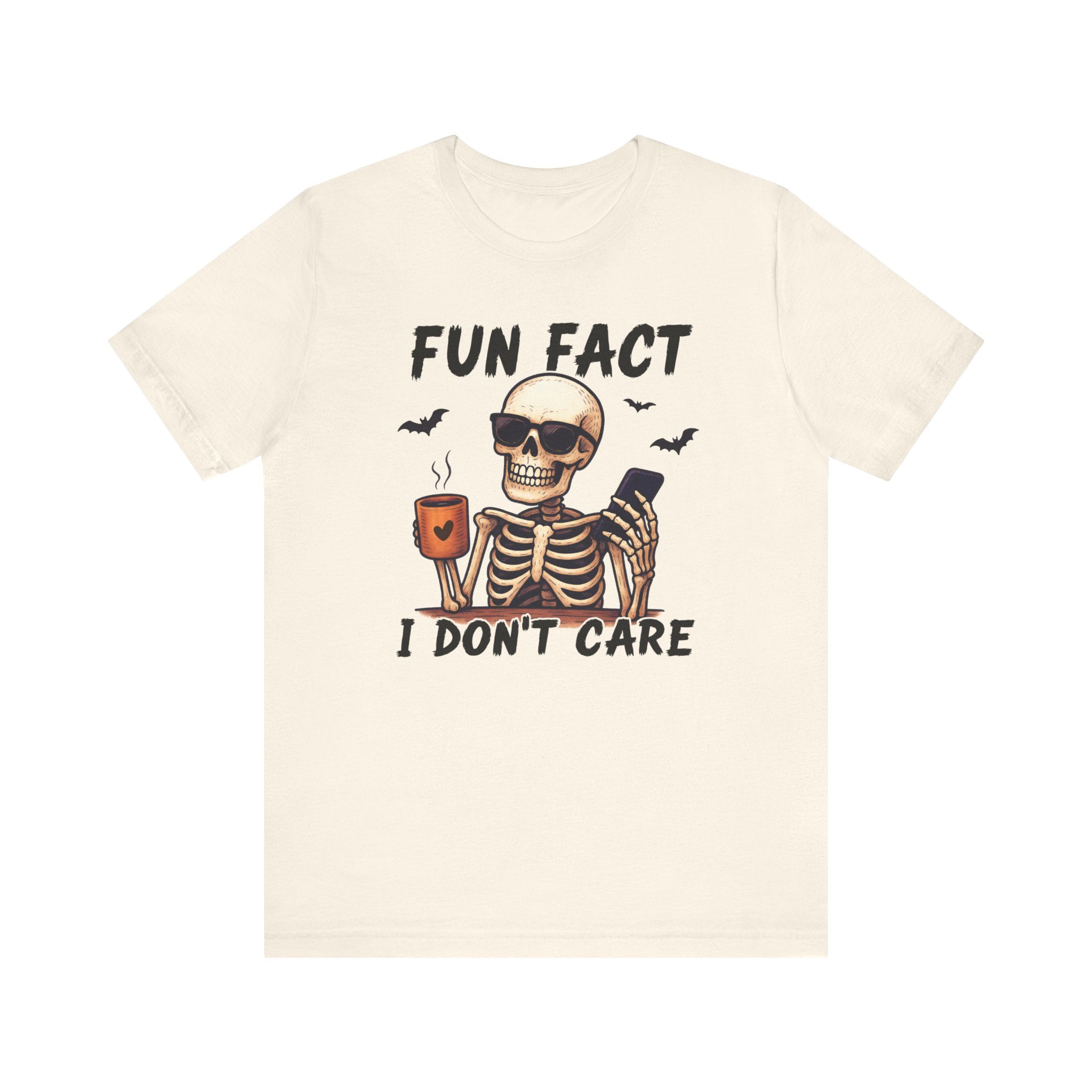 Fun Fact I Don't Care', Skeleton Tee