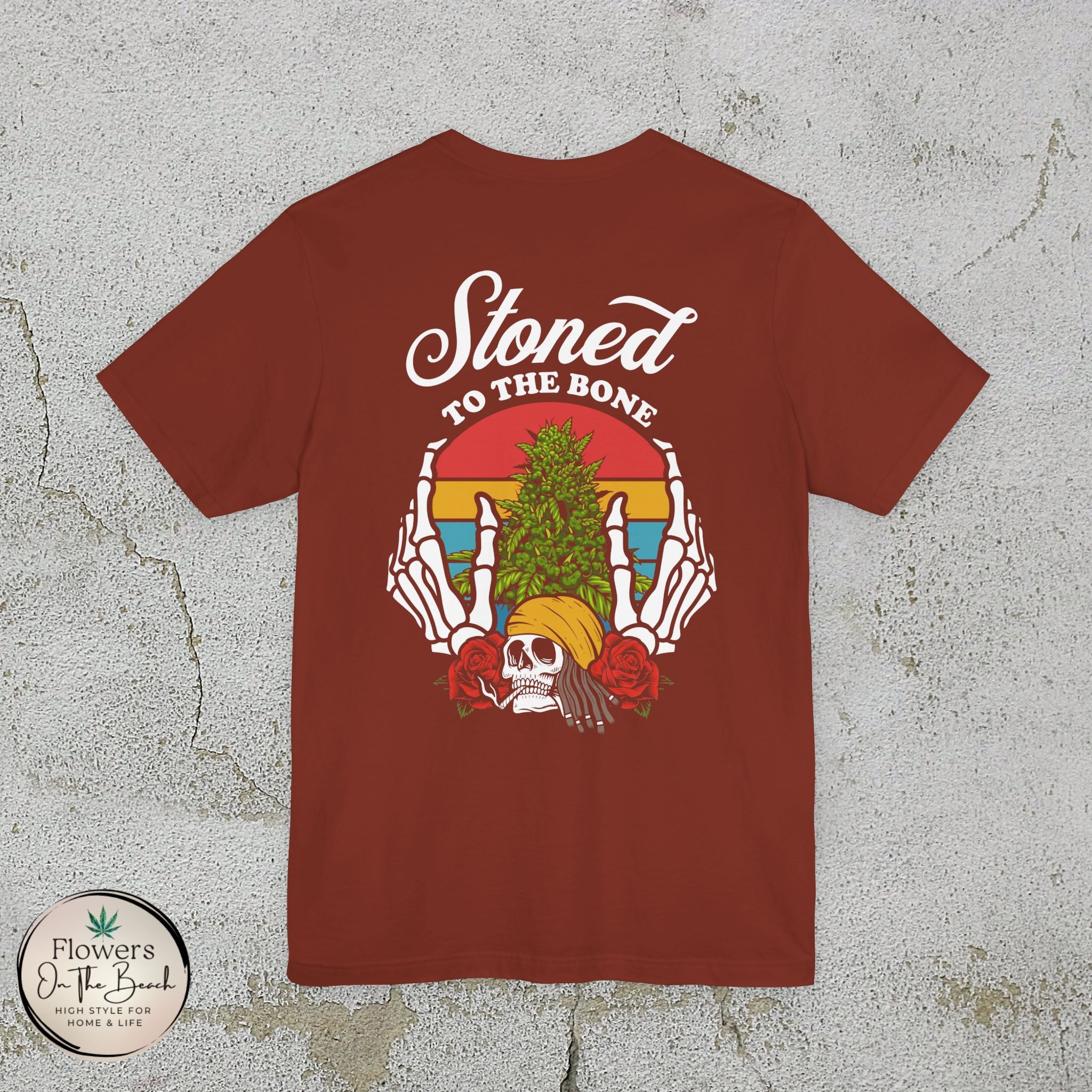 Stoned to the Bone Stoner Tee