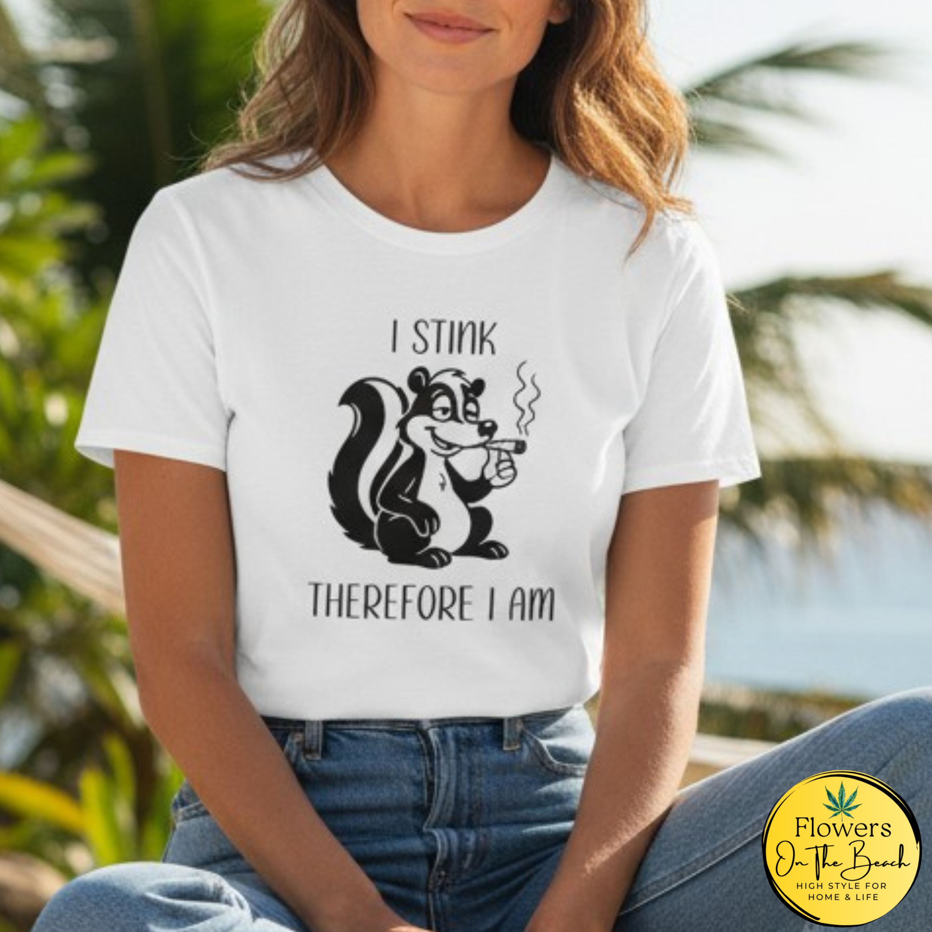 I Stink Therefore I Am, 420 Tee