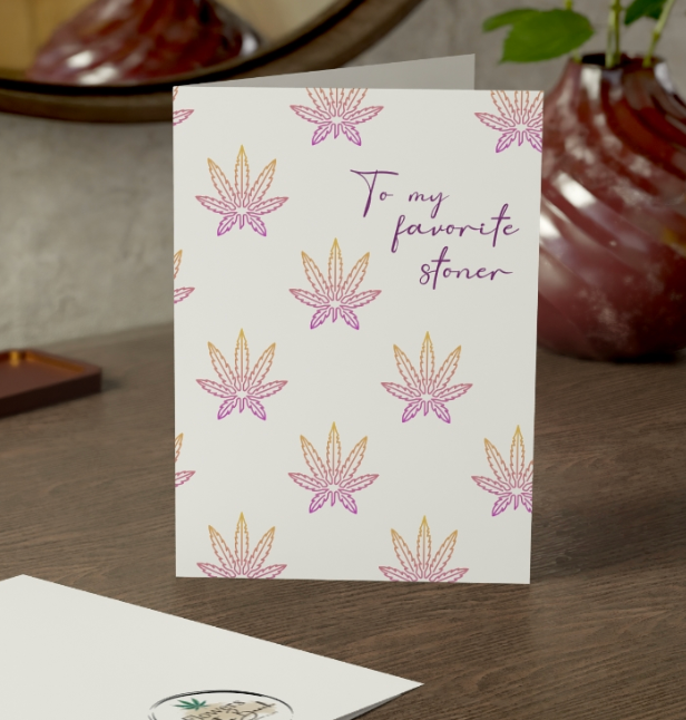 To My Favorite Stoner Card (Blank Inside)