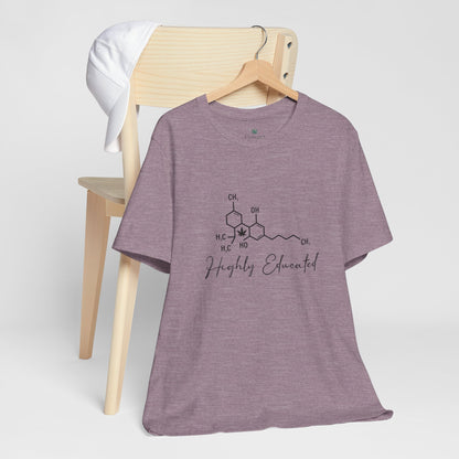 Stoner Pun Tee, Cannabis Chemistry Shirt, Highly Educated Tshirt, Funny Weed Top, Unisex Stoner Gift, 420 Apparel