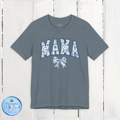 Floral Mama Coquette Blue Flowers T-shirt, Mother's Day Gift, Gift for Her, Mom Apparel, Floral T-shirt, Boy Mom T-shirt