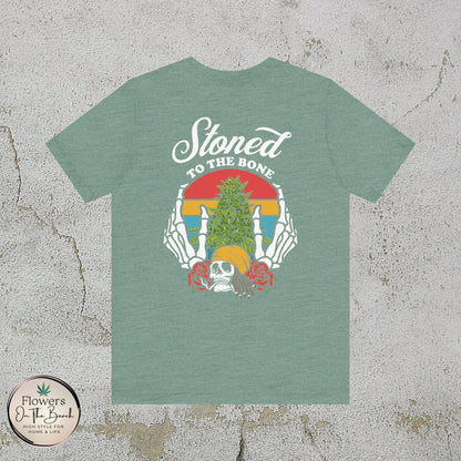 Stoned to the Bone Stoner T-Shirt, Weed Smokers Tee, 420 Holiday Shirt, Unisex Jersey Short Sleeve Tee, Casual Stoner Apparel, Rasta Apparel
