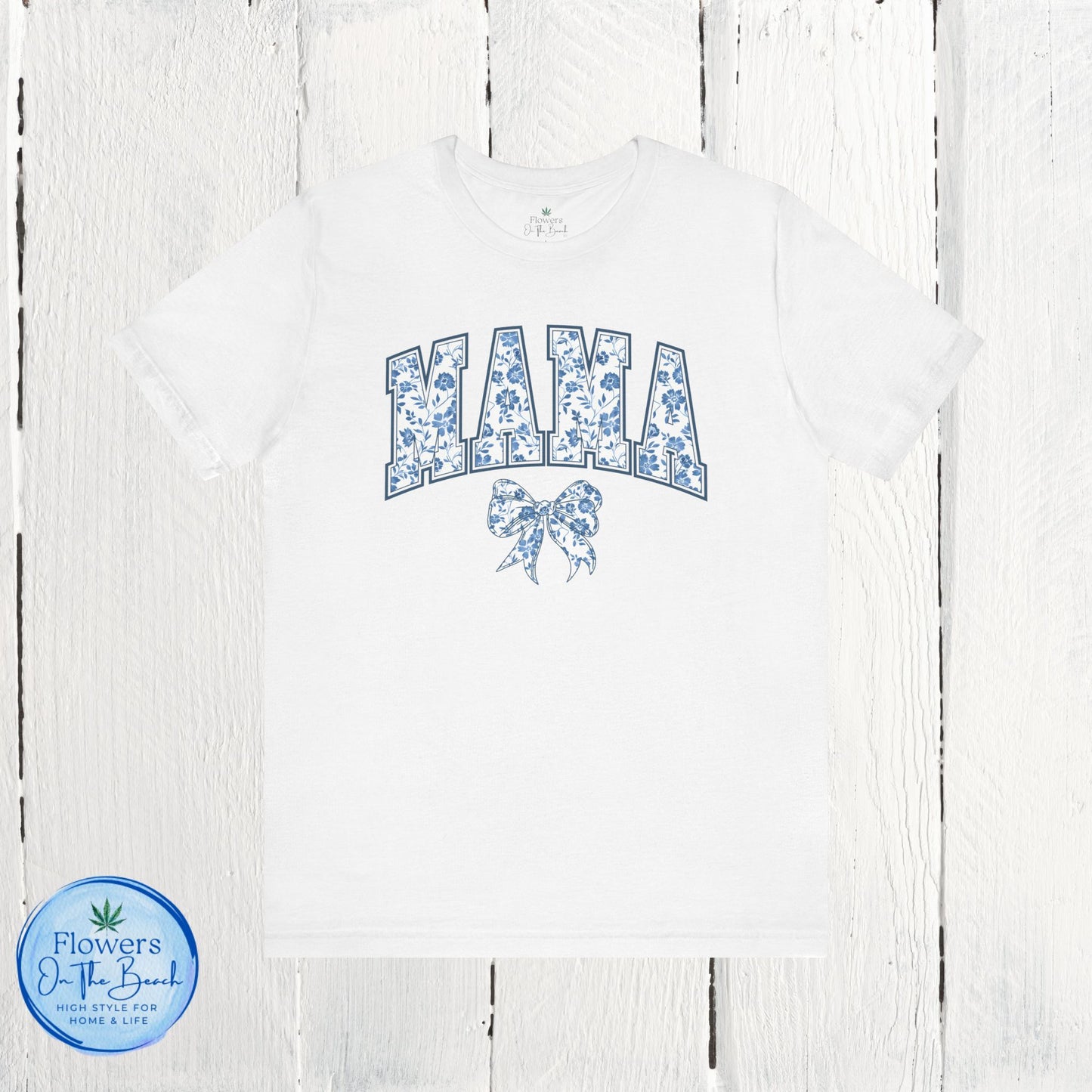 Floral Mama Coquette Blue Flowers T-shirt, Mother's Day Gift, Gift for Her, Mom Apparel, Floral T-shirt, Boy Mom T-shirt