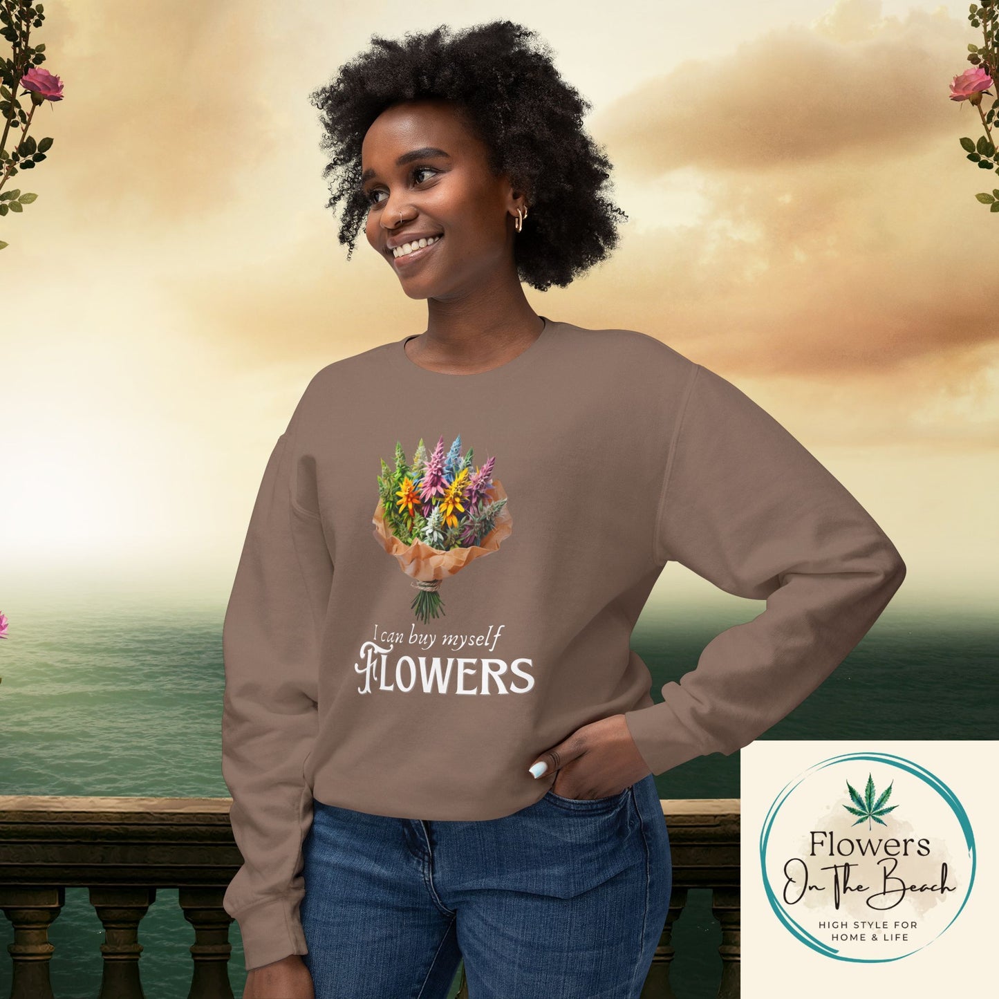Empowerment Sweatshirt, I Can By Myself Flowers, Valentines Crewneck, Empower Women Sweatshirt, Weed Love Jumper, Stoner Sweatshirt, 420