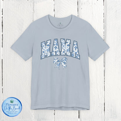 Floral Mama Coquette Blue Flowers T-shirt, Mother's Day Gift, Gift for Her, Mom Apparel, Floral T-shirt, Boy Mom T-shirt