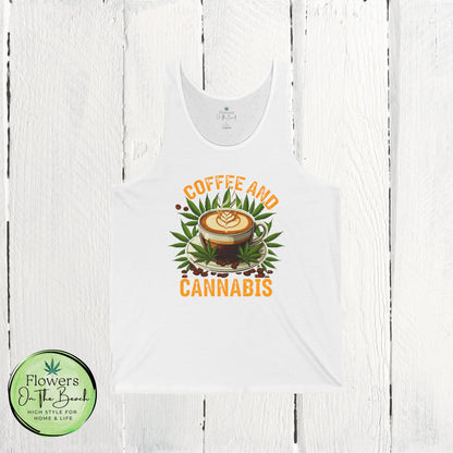 Coffee and Cannabis Unisex Jersey Tank Top, Sleeveless Tee Shirt, Summer Tank, Coffee Lover Gift, Funny Weed Shirt