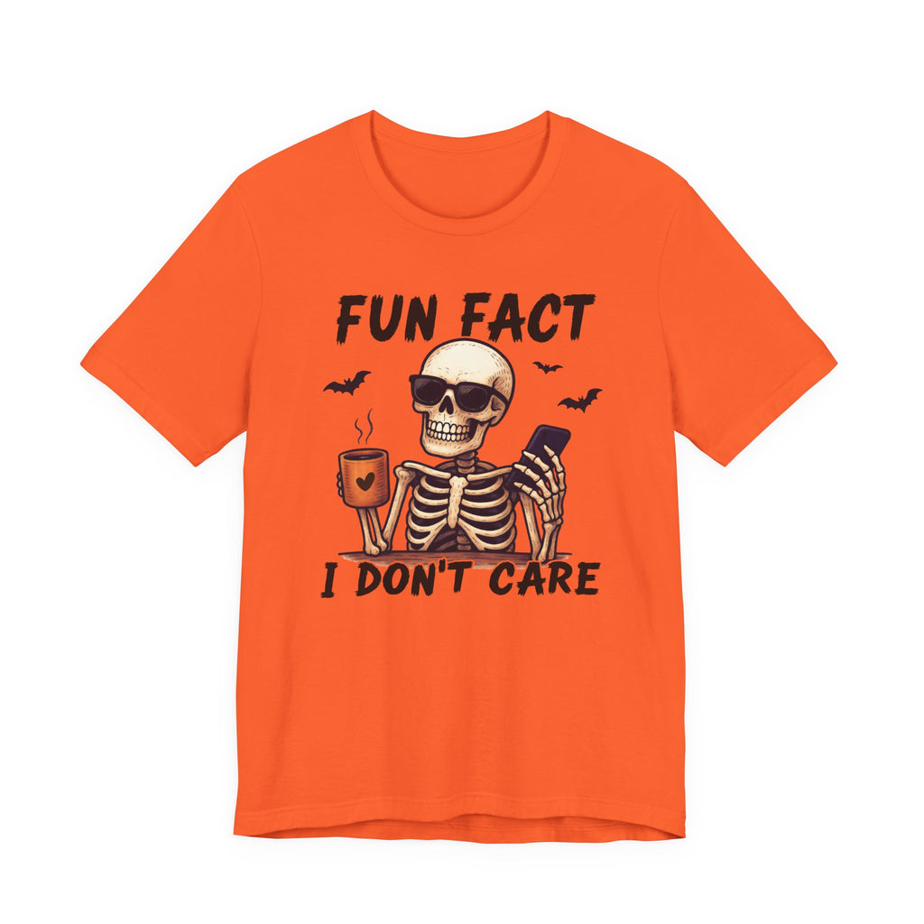 Fun Fact I Don't Care', Skeleton Tee