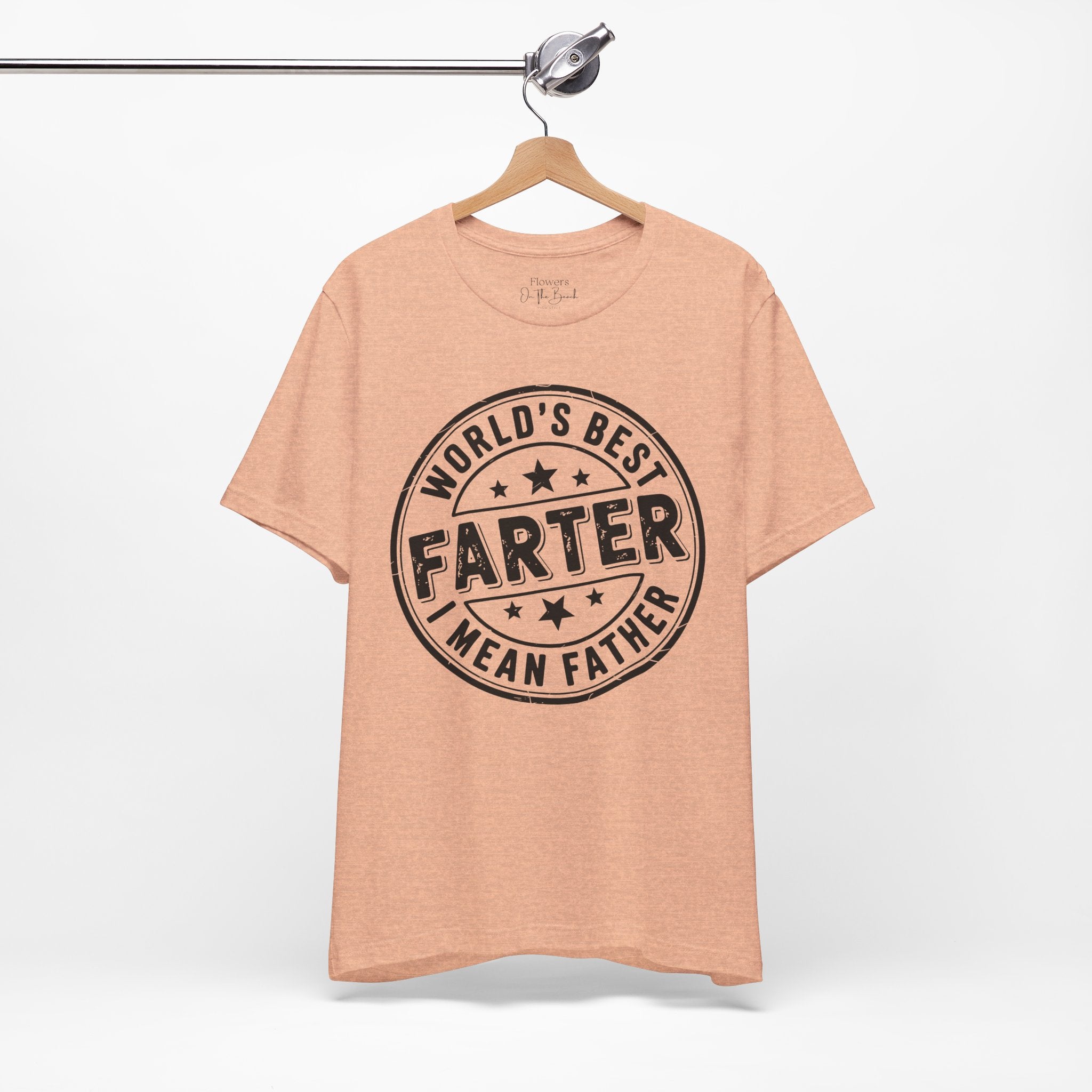 World's Best Farter I Mean Father T-Shirt | Funny Dad Tee