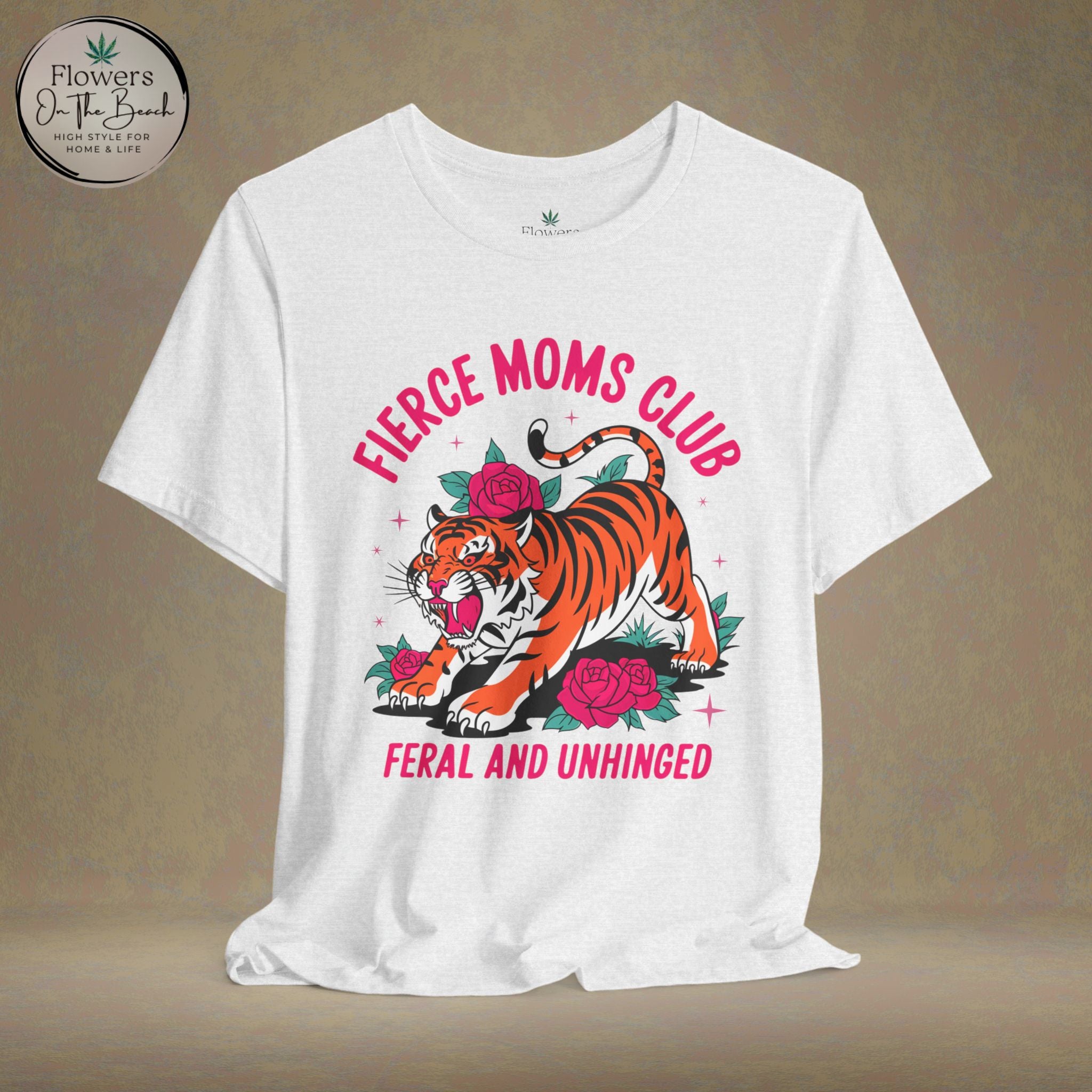 Fierce Moms Club T-shirt - Empowering Mom Shirt