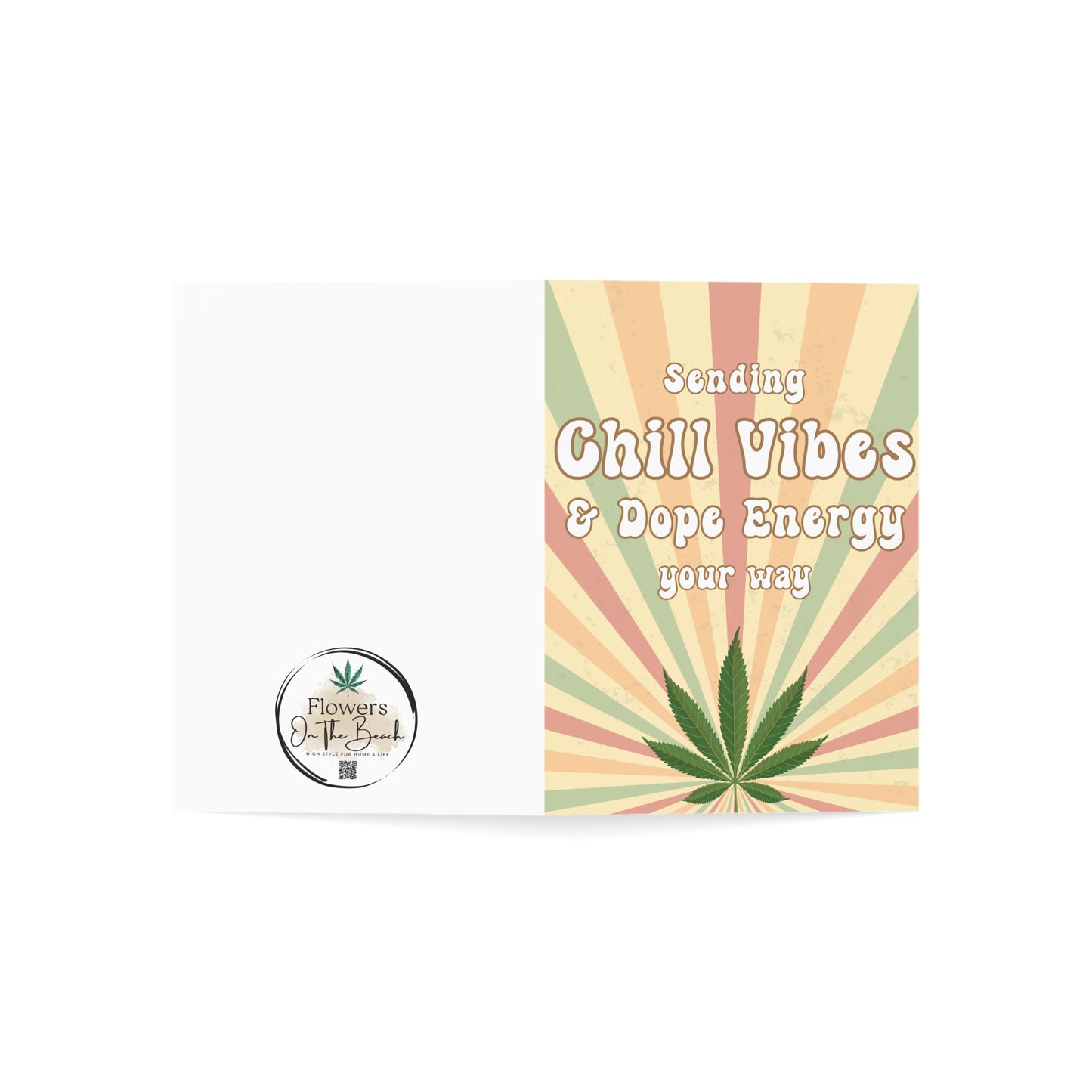 Blank Note Cards, Stoner Card,  Chill Vibes Greeting Card, Sending Chill Vibes and Dope Energy Card, Stoner Card, 420 Theme Note Card