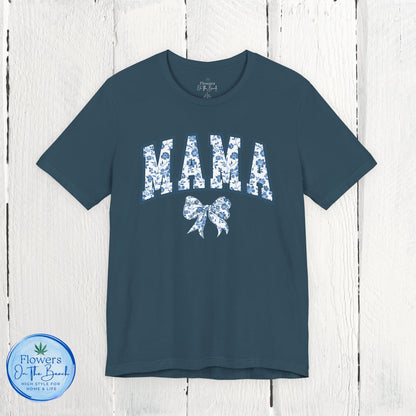 Floral Mama Coquette Blue Flowers T-shirt, Mother's Day Gift, Gift for Her, Mom Apparel, Floral T-shirt, Boy Mom T-shirt