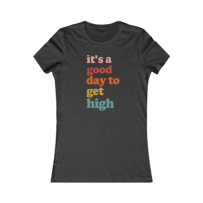 Cannabis-themed Women's Tee, Stoner Girl Tee Gift, Female Stoner gift, 420 T-shirt Gift