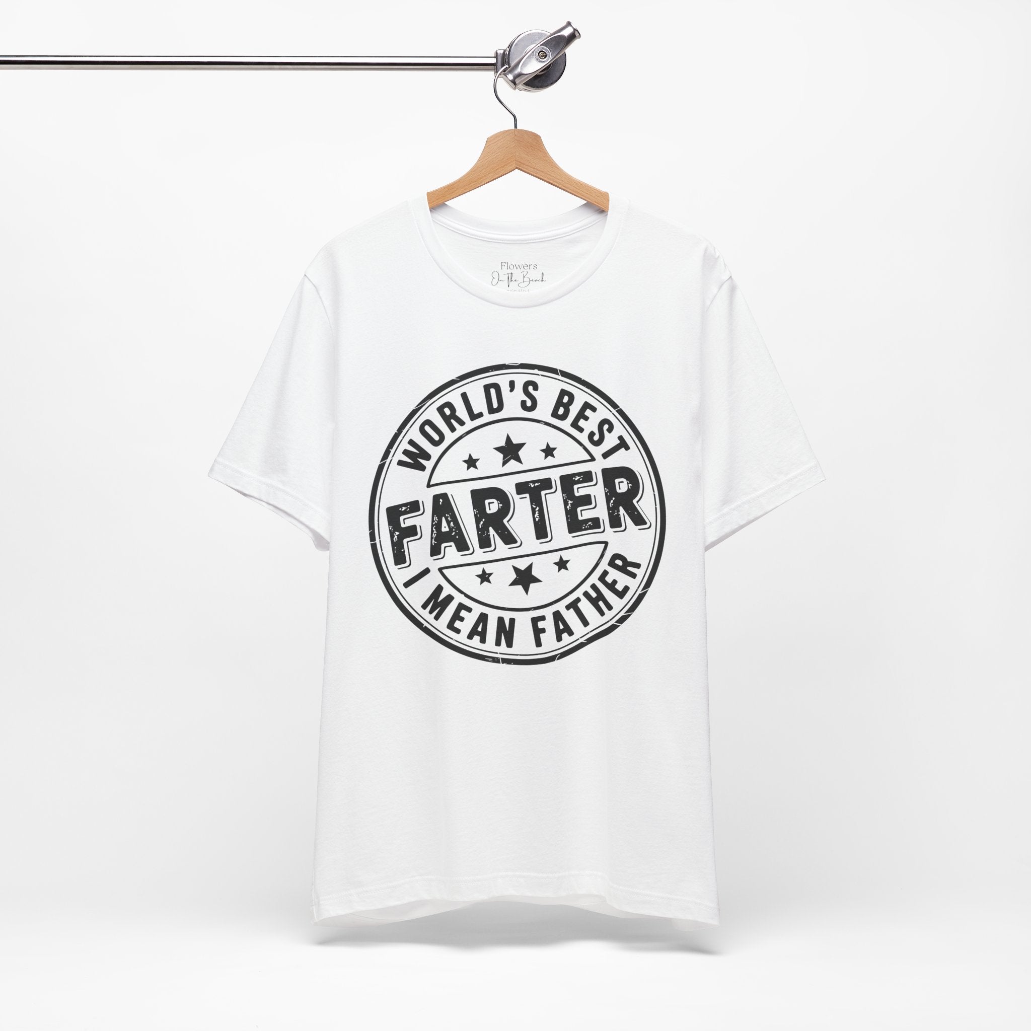 World's Best Farter I Mean Father T-Shirt | Funny Dad Tee