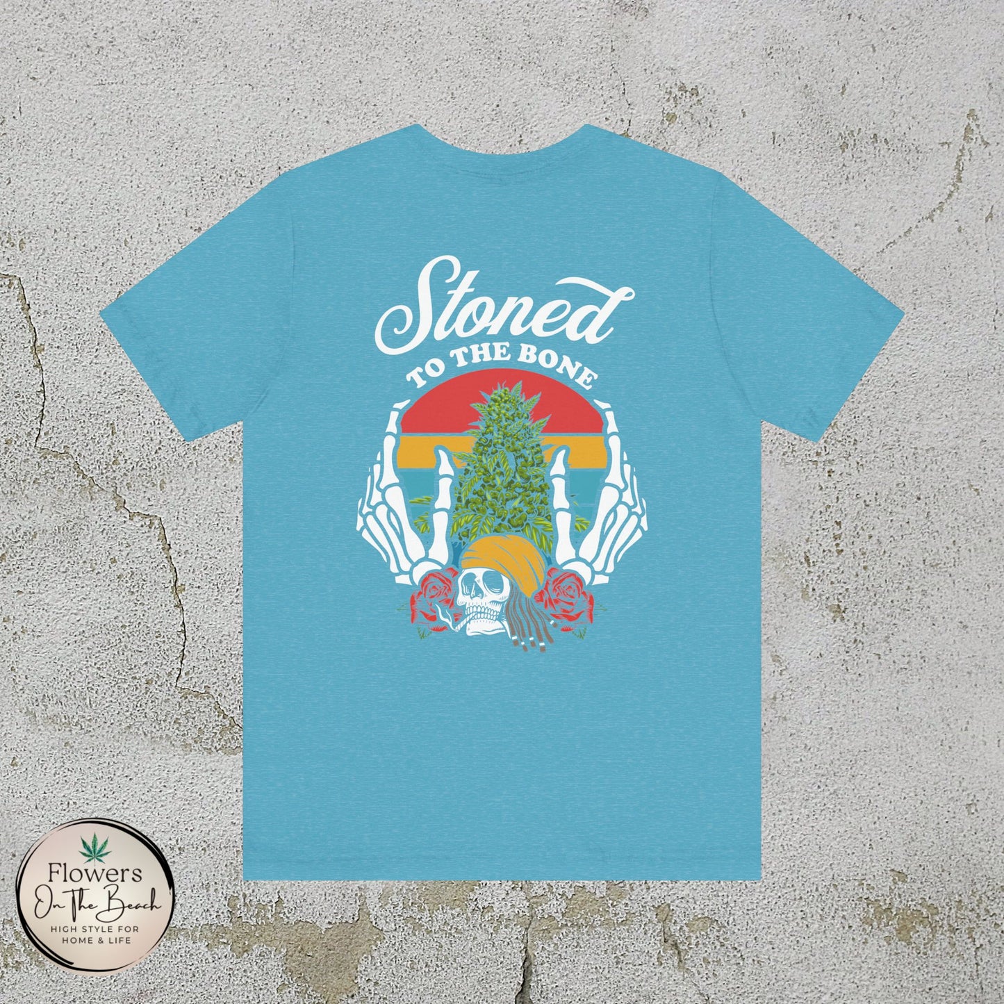 Stoned to the Bone Stoner T-Shirt, Weed Smokers Tee, 420 Holiday Shirt, Unisex Jersey Short Sleeve Tee, Casual Stoner Apparel, Rasta Apparel