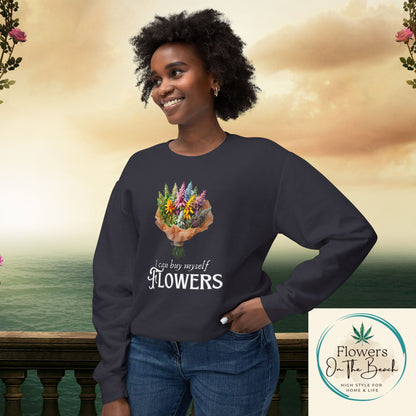 Empowerment Sweatshirt, I Can By Myself Flowers, Valentines Crewneck, Empower Women Sweatshirt, Weed Love Jumper, Stoner Sweatshirt, 420