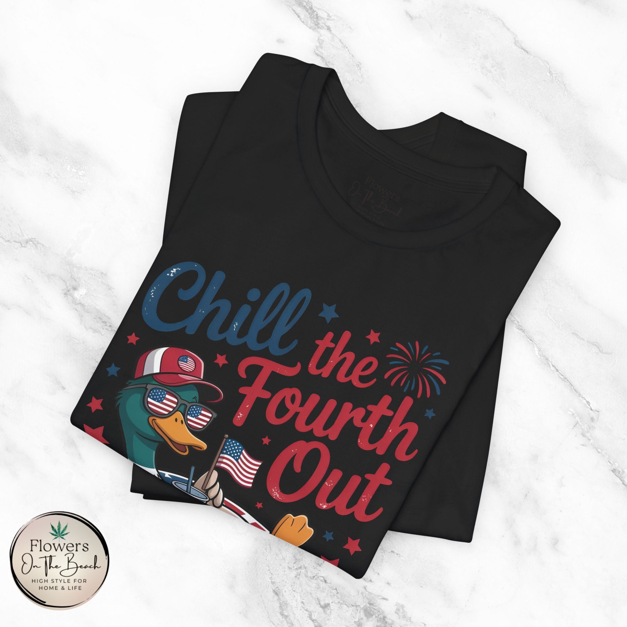 Chill the Fourth Out Tee | Fourth of July Shirt