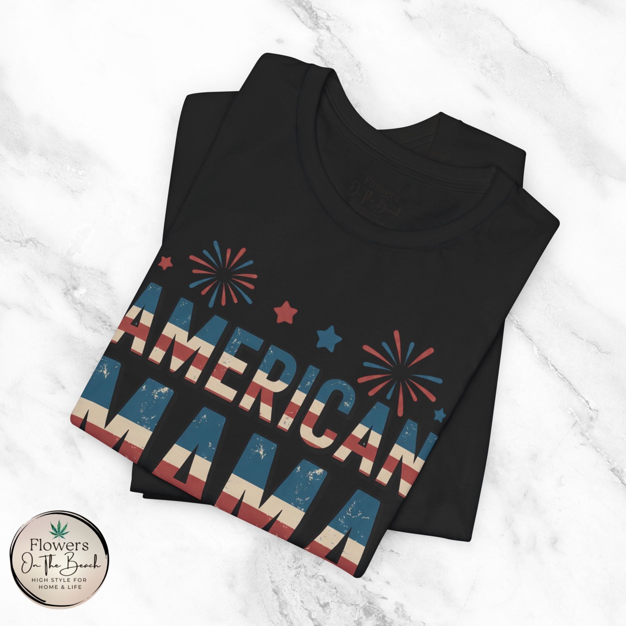 American MAMA 4th of July T-Shirt | Patriotic Mama Tee