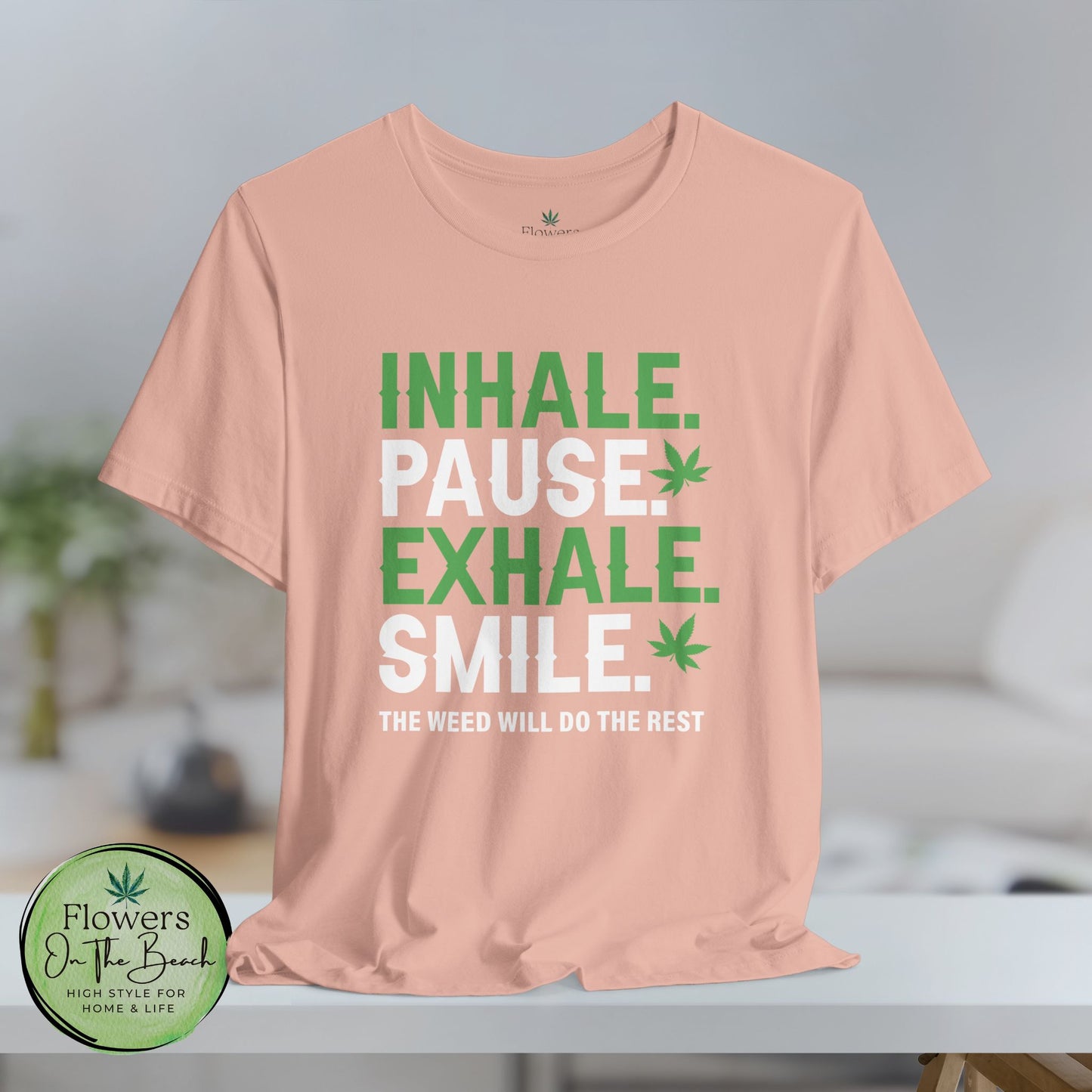 Stoner T-Shirt, Cannabis Tee, Weed Shirt, Marijuana Top, Chill Vibes Unisex Jersey Short Sleeve Tee