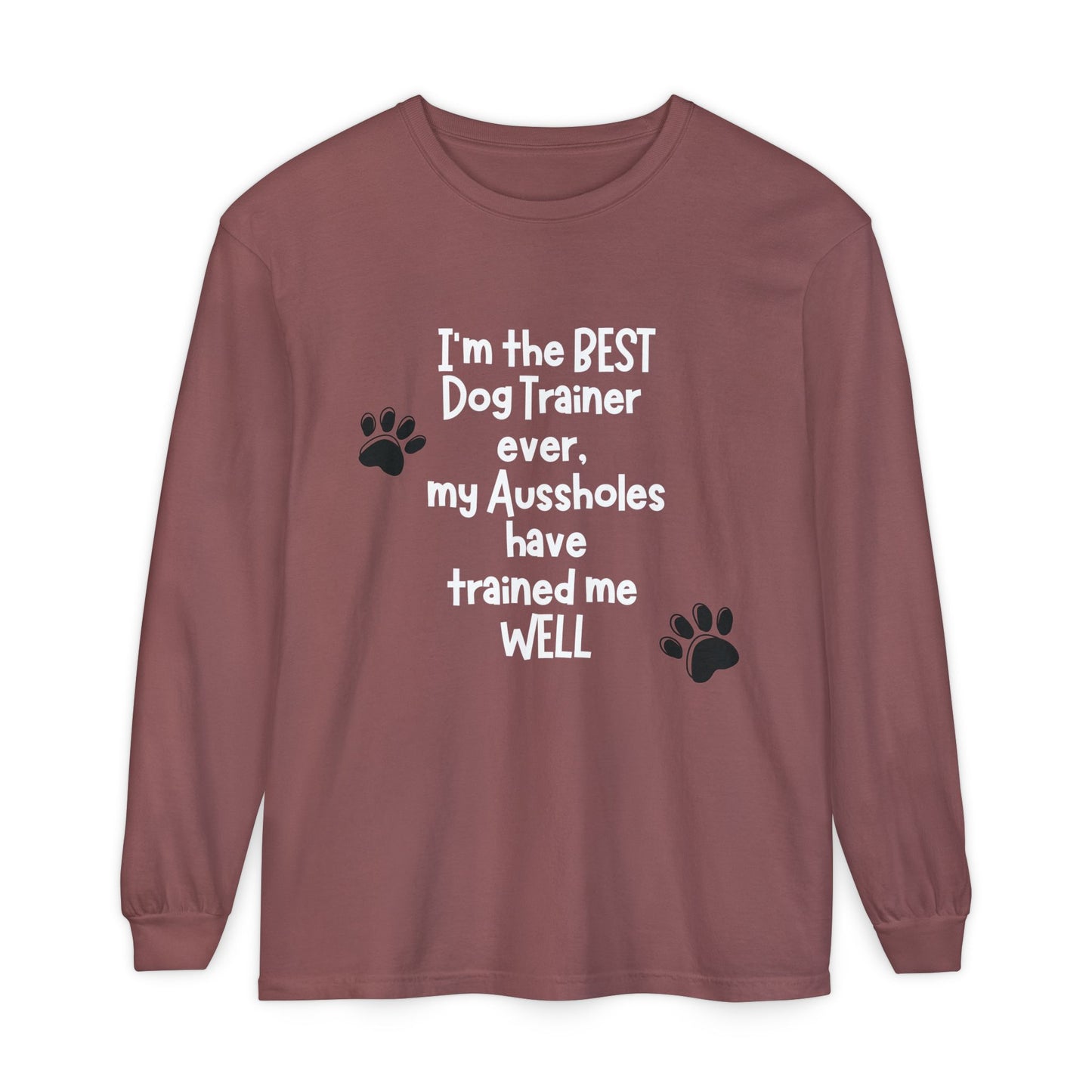 Custom Order; Dog Trainer Aussie Long Sleeve Shirt, Dog Trainer Gift, Dog Lover Gift