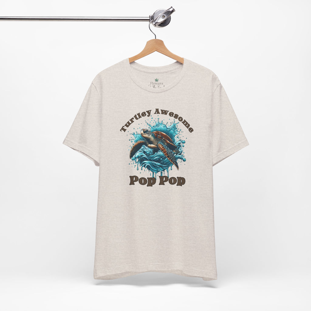 Turtley Awesome Pop Pop/Dad/Papa T-Shirt