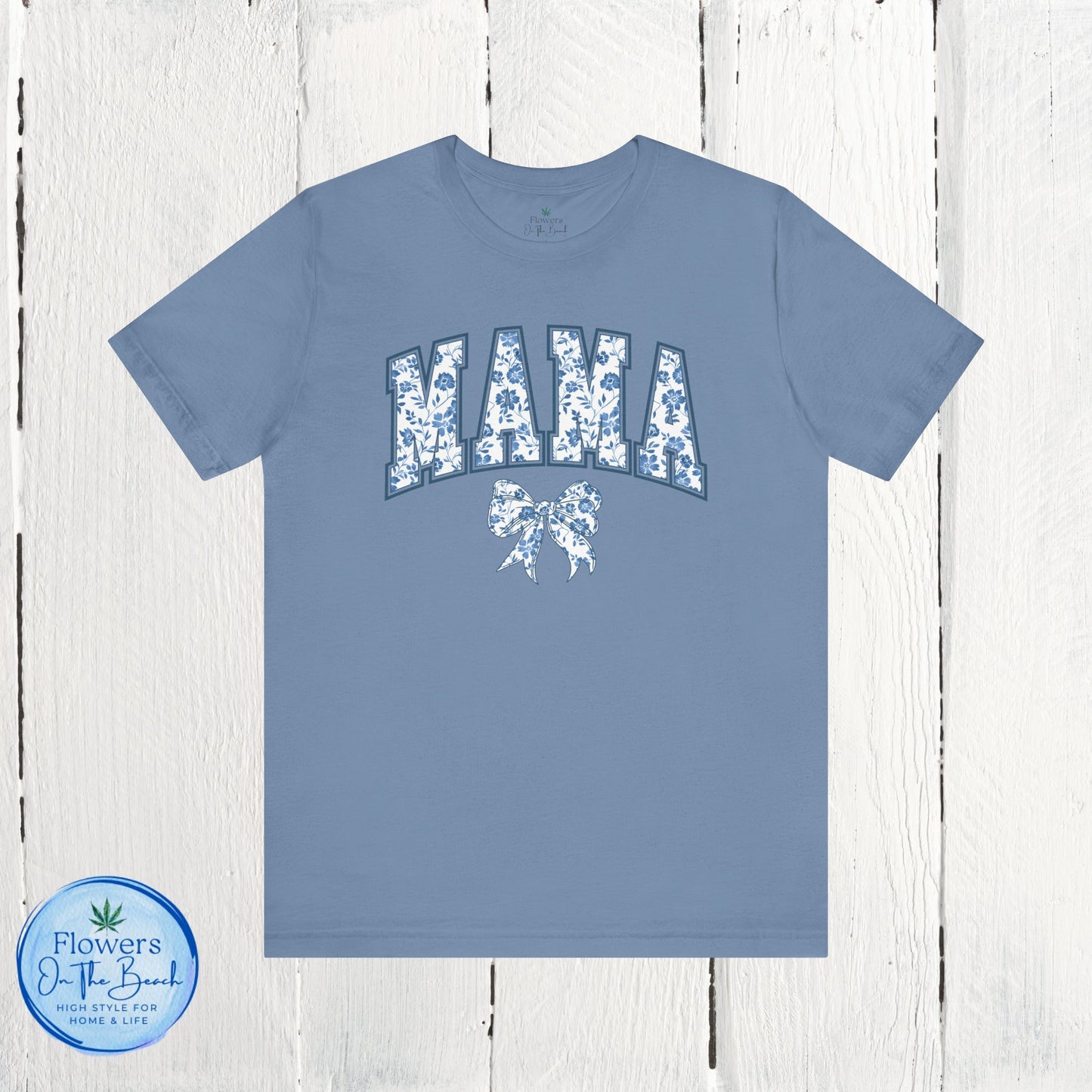 Floral Mama Coquette Blue Flowers T-shirt, Mother's Day Gift, Gift for Her, Mom Apparel, Floral T-shirt, Boy Mom T-shirt