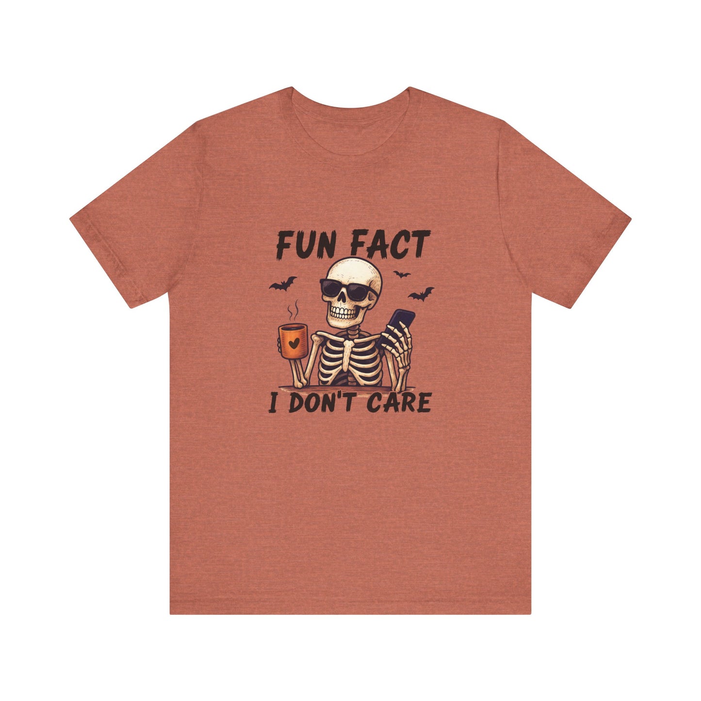 Funny Sassy Skeleton Shirt - Halloween Unisex Tee, Skeleton Graphic Top, Spooky Humor T-Shirt, Creepy Bone Printed Apparel, Trick or Treat