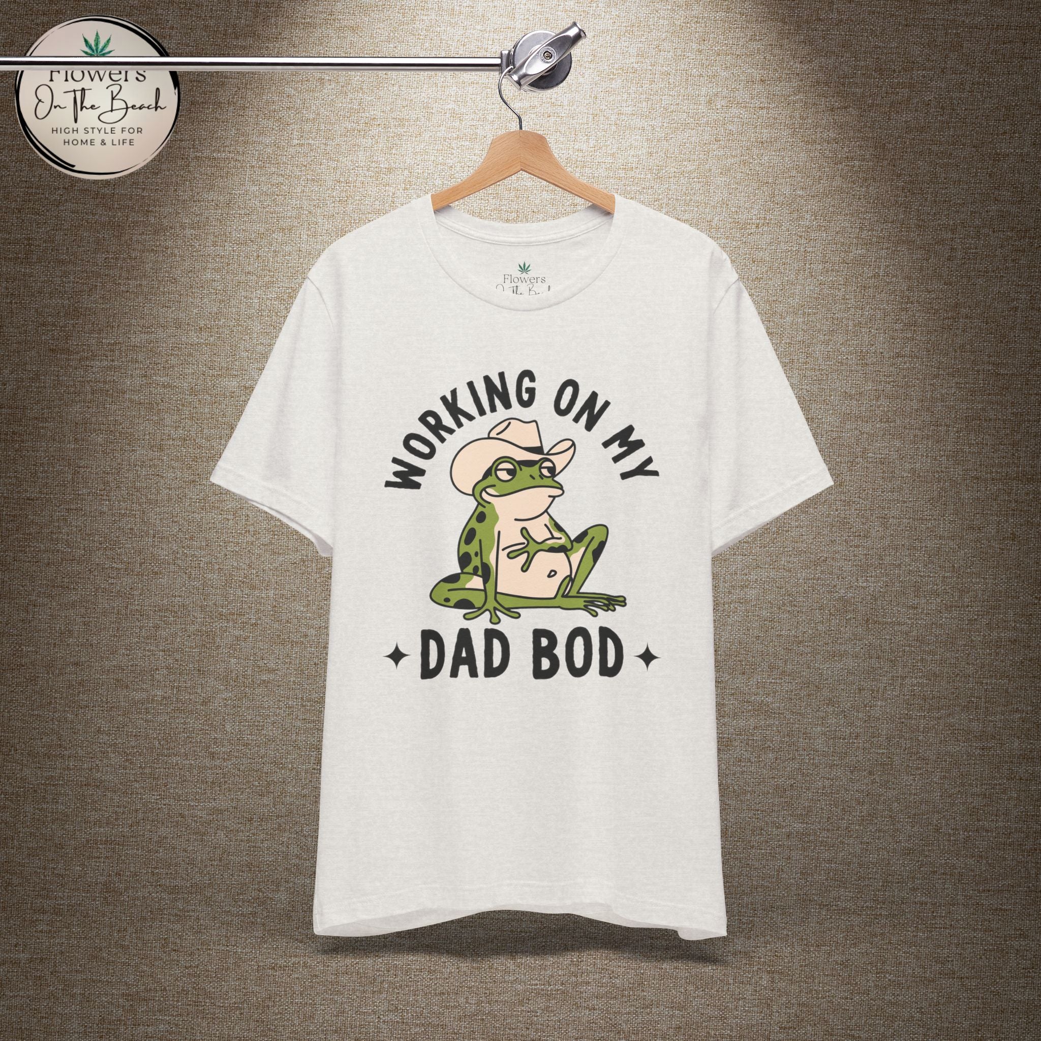 Working on My Dad Bod T-Shirt | Funny Dad Fathers Day Tee