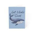 Get Whale Soon - Ocean Theme Get Well Card