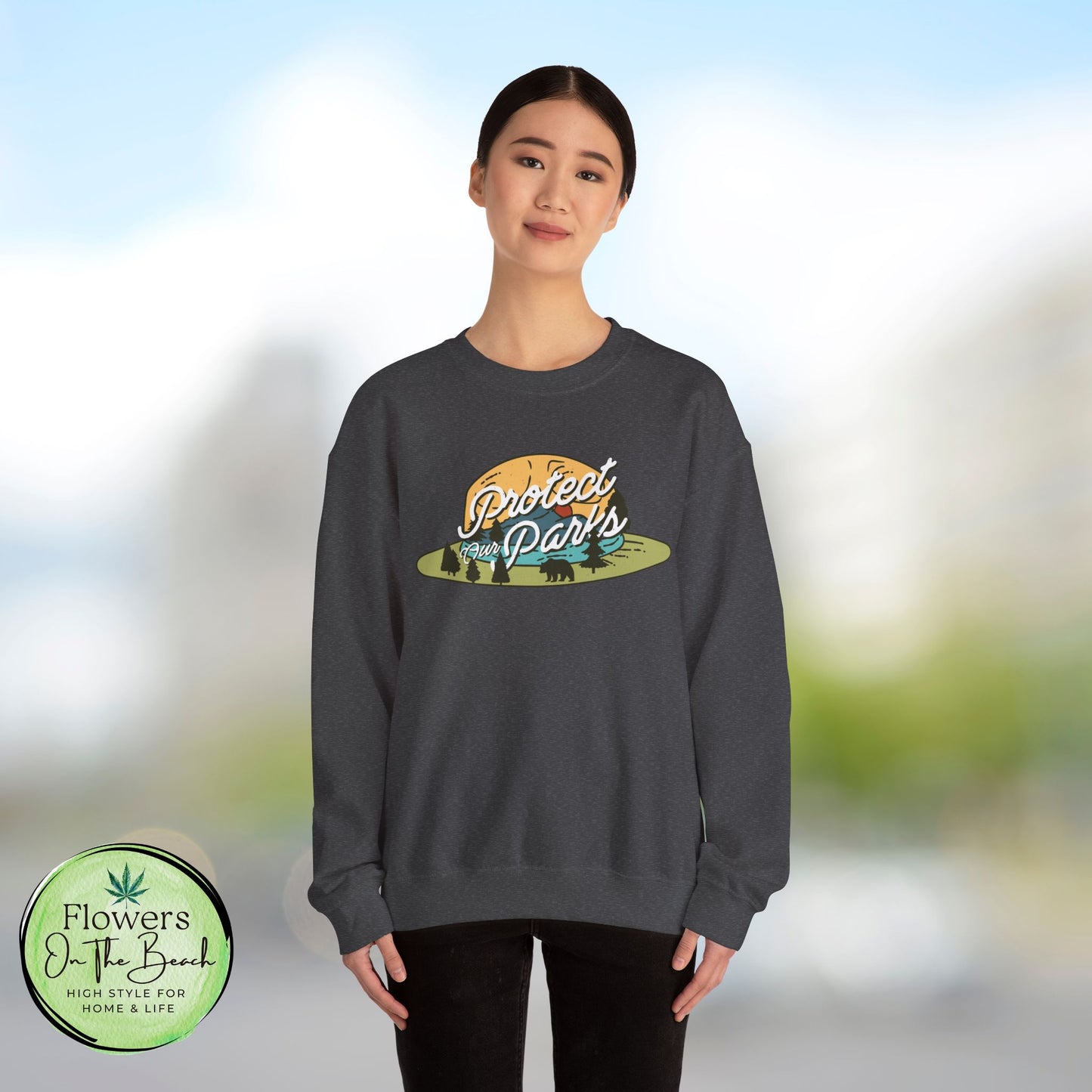 Protect Our Parks Crewneck Sweatshirt, National Parks Sweatshirt, Wanderlust Sweatshirt, Travel Apparel, Protect Our National Parks