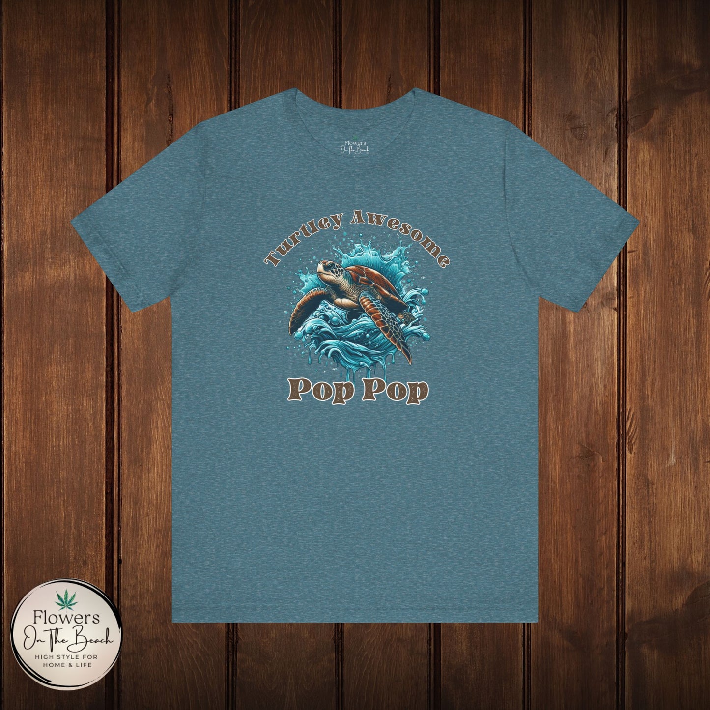 Turtley Awesome Pop Pop T-Shirt, Custom Turtle Family Shirt, Personalized Ocean Theme Tee, Sea Creature Graphic Top, Gift for Grandpa,