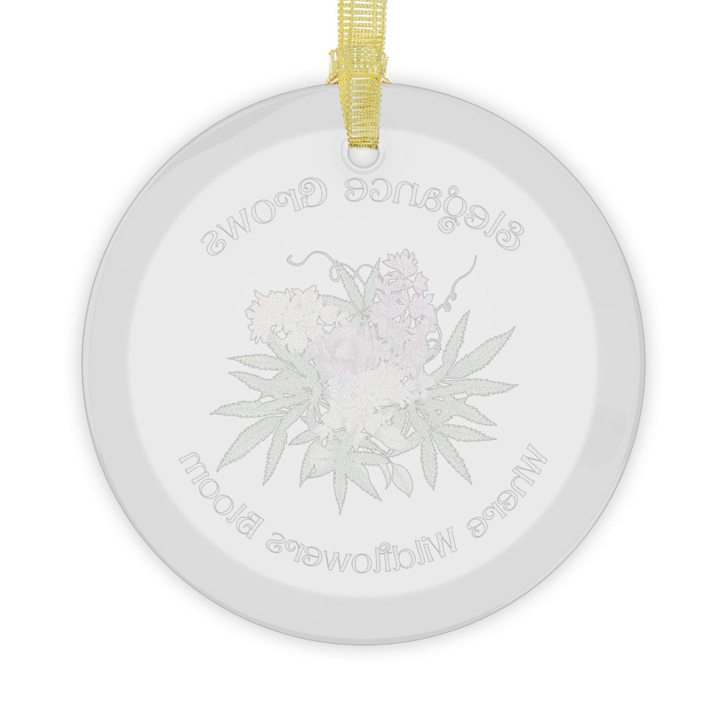 Elegance Grows Ornament, Christmas Ornament, Weed lover gift, Weed Christmas, Gift for Her