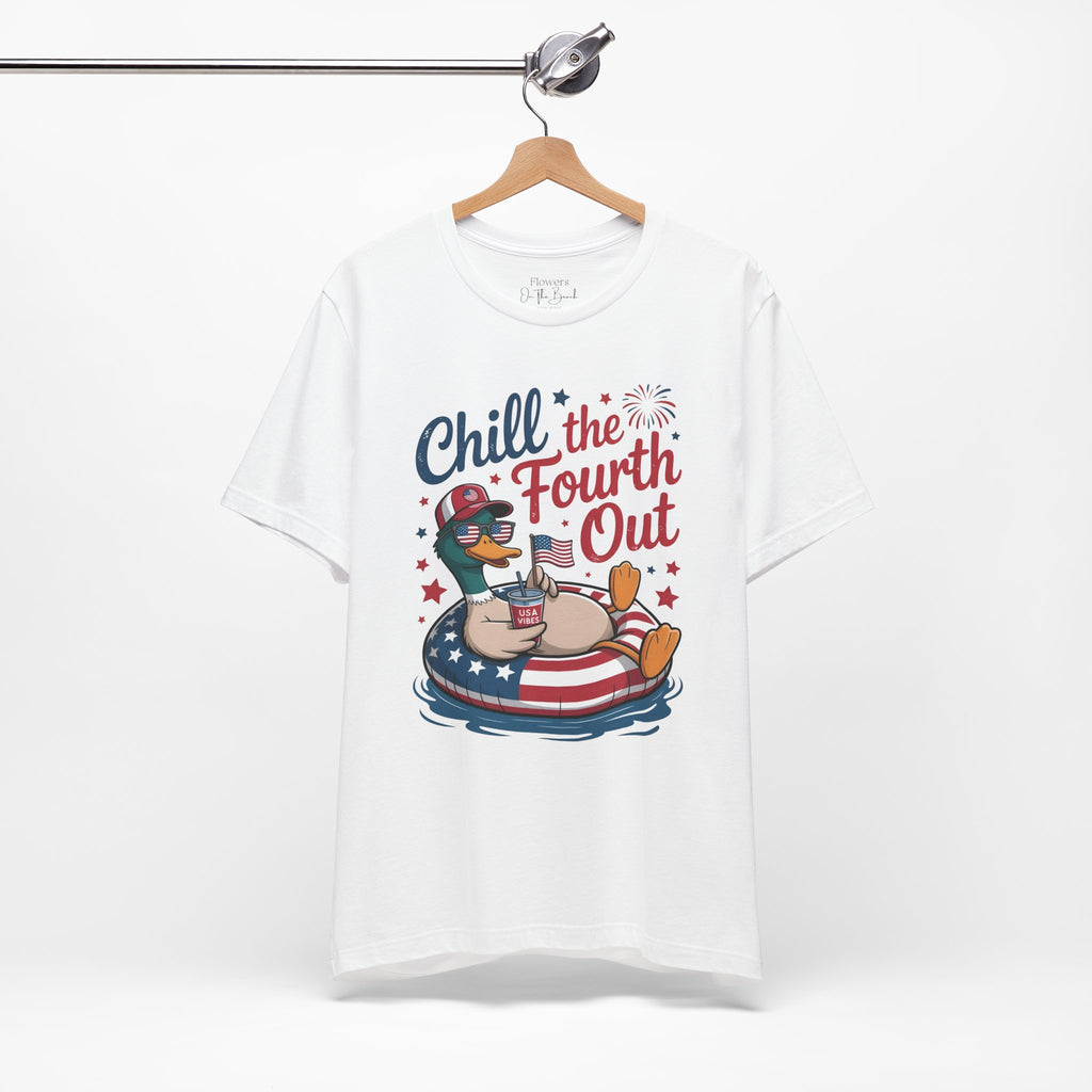 Chill the Fourth Out Tee | Fourth of July Shirt