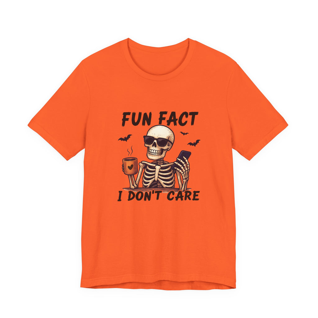 Funny Sassy Skeleton Shirt - Halloween Tee