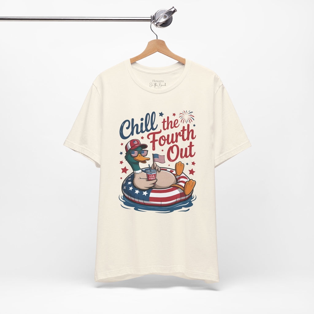 Chill the Fourth Out Tee | Fourth of July Shirt