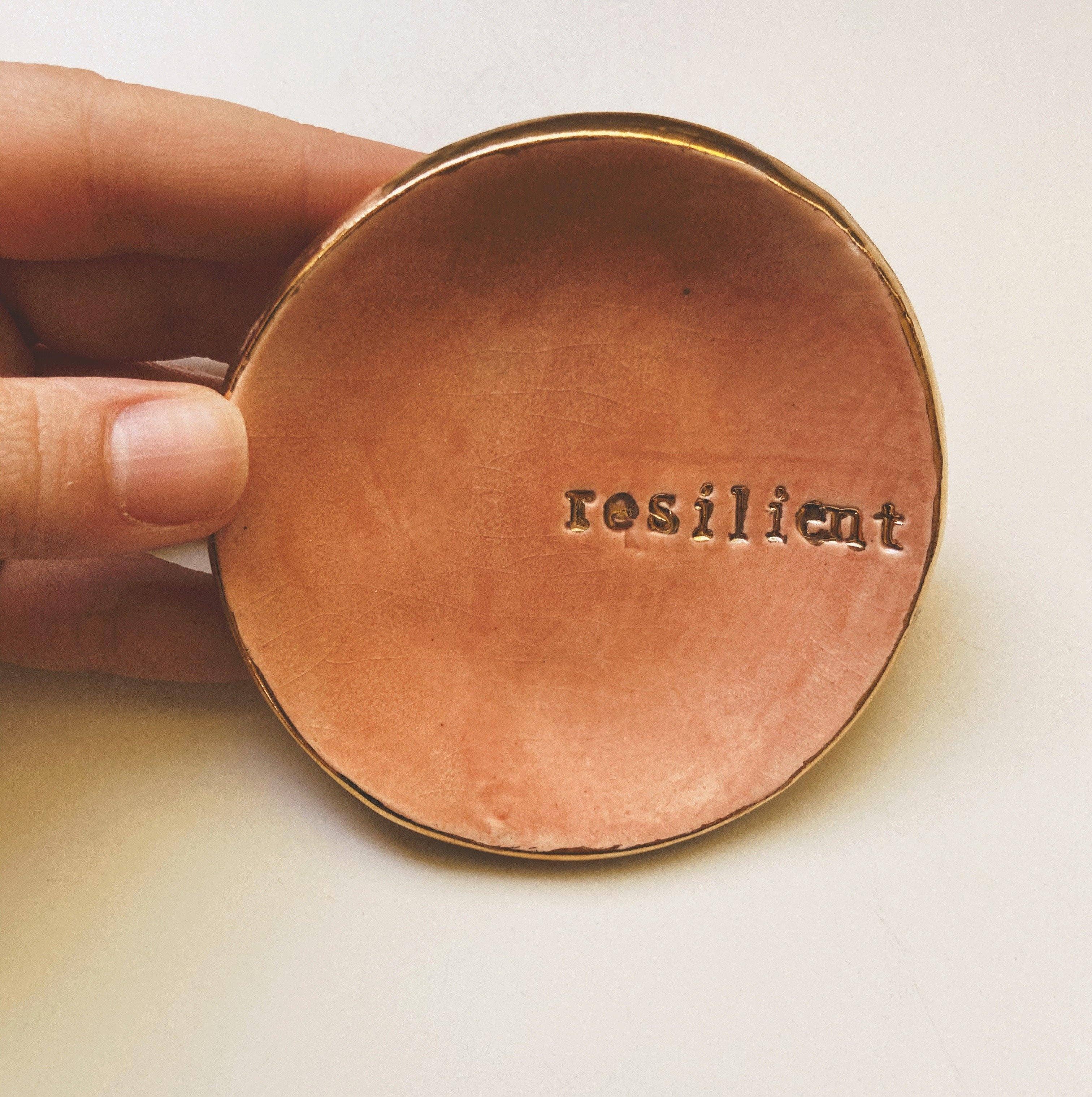 Resilient - Trinket Dish