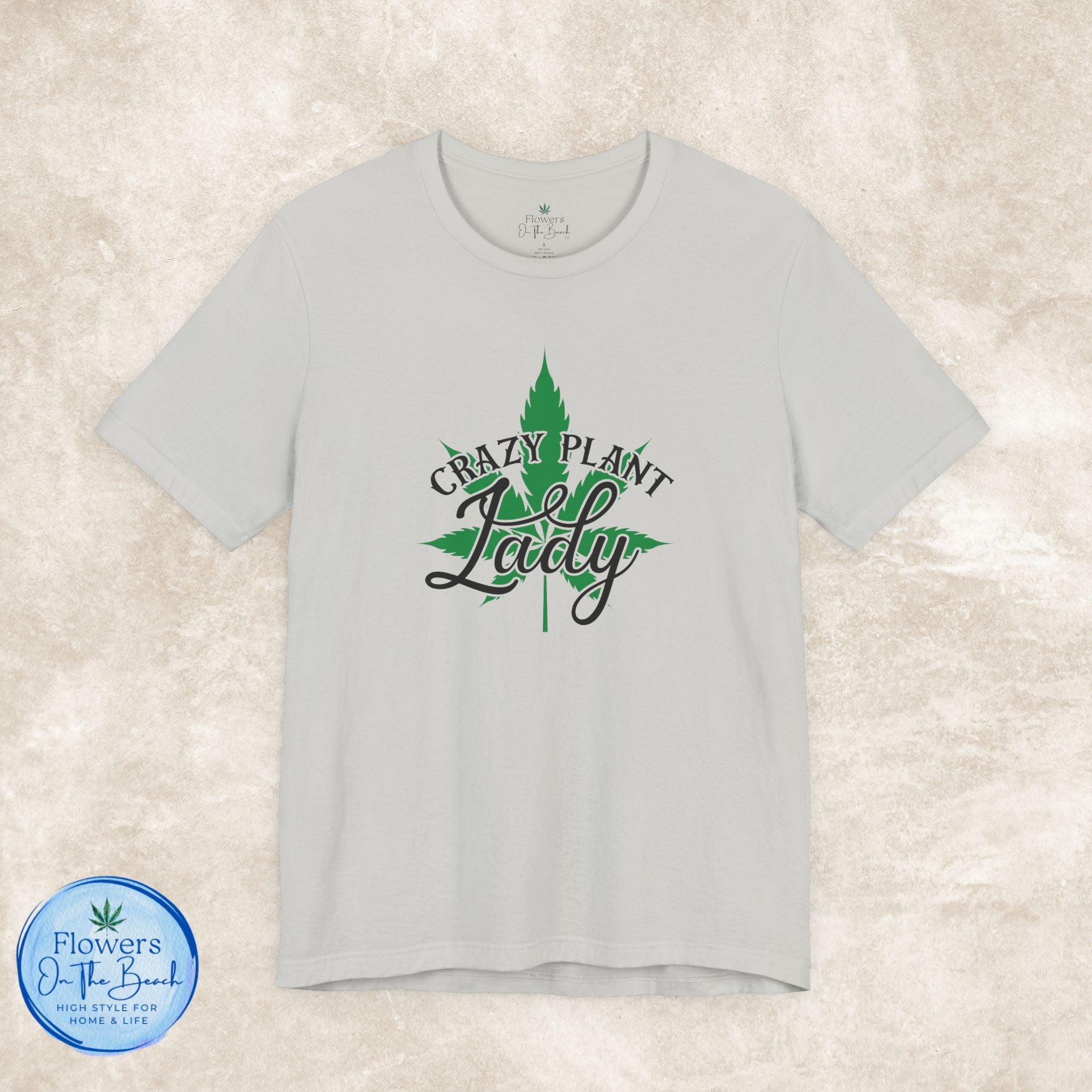 Crazy Plant Lady Tee | Stoner Tee
