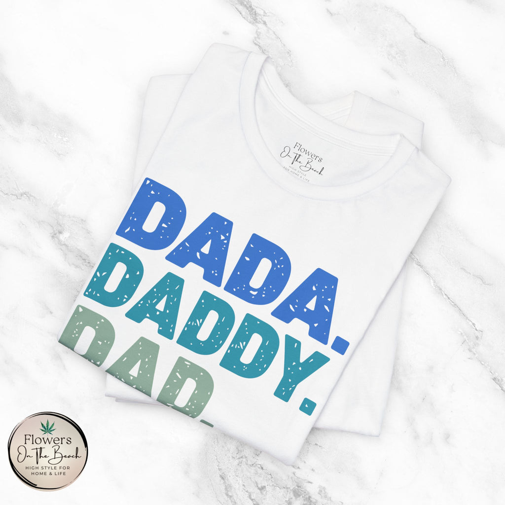 The Stages of Being a Dad T-Shirt | Father's Day Dad Tee