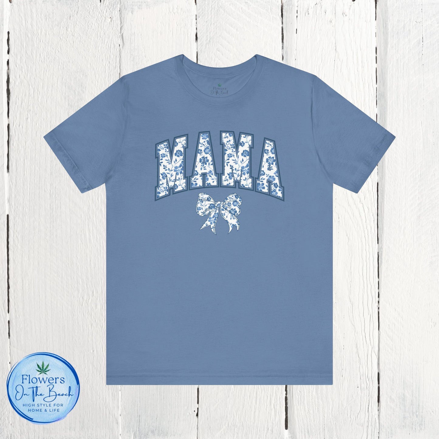 Floral Mama Coquette Blue Flowers T-shirt, Mother's Day Gift, Gift for Her, Mom Apparel, Floral T-shirt, Boy Mom T-shirt