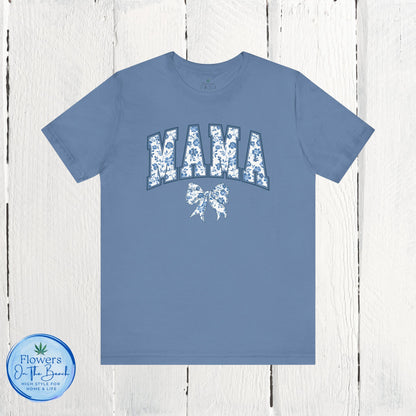 Floral Mama Coquette Blue Flowers T-shirt, Mother's Day Gift, Gift for Her, Mom Apparel, Floral T-shirt, Boy Mom T-shirt