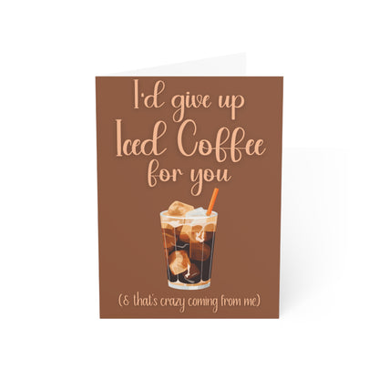 Blank Note Cards, Coffee Card,  Iced Coffee Greeting Card, Give Up Iced Coffee Card, Iced Coffee Lover Card, Coffee Theme Note Card