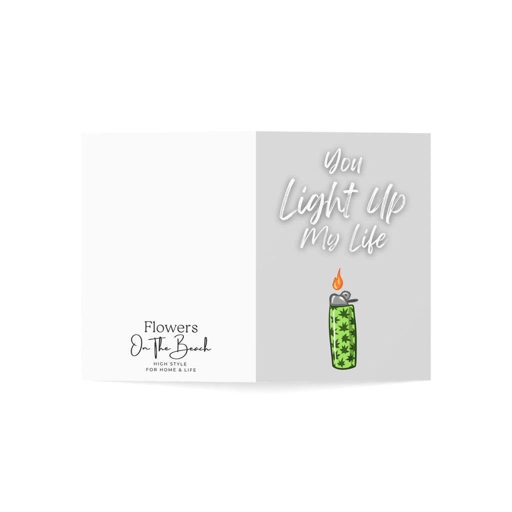You Light Up My Life - Greeting Card (Blank Inside)