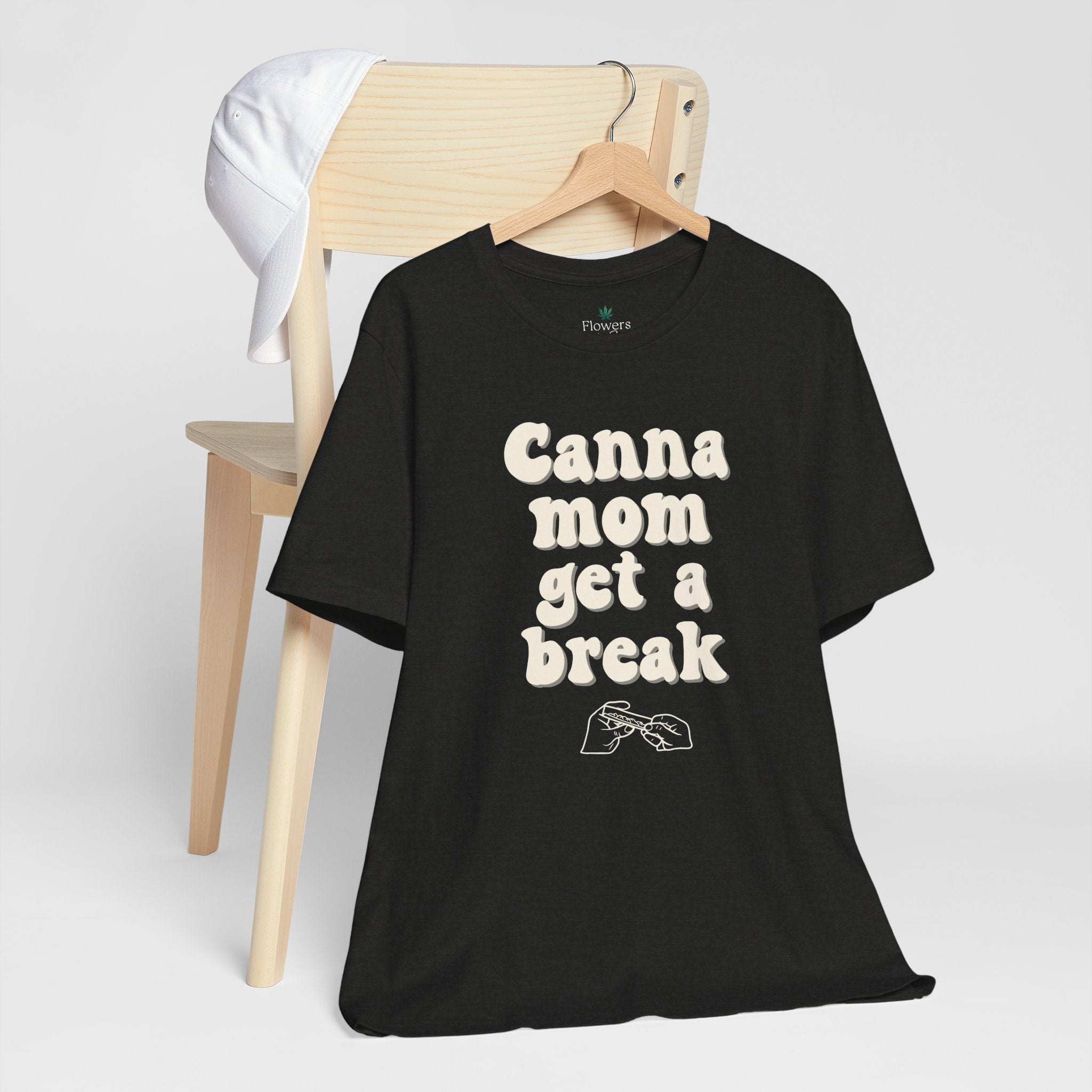 Canna Mom Get a Break Tee