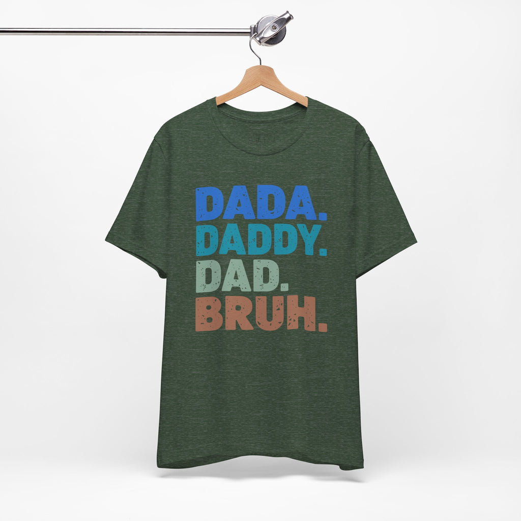 The Stages of Being a Dad T-Shirt | Father's Day Dad Tee