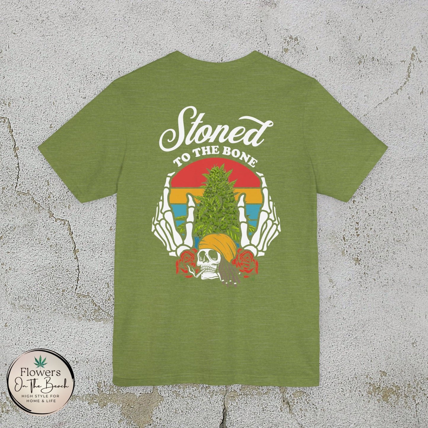 Stoned to the Bone Stoner T-Shirt, Weed Smokers Tee, 420 Holiday Shirt, Unisex Jersey Short Sleeve Tee, Casual Stoner Apparel, Rasta Apparel